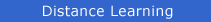 Distance Learning