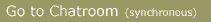 Go to Chatroom